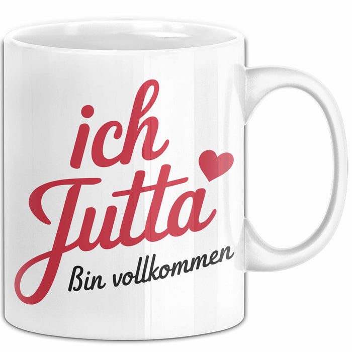 Jutta Tasse Geschenk Ich Bin Vollkommen Jutta Geschenkidee Geburtstag Weiß Trendation