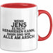 Jens Tasse Wenn Jens Es Nicht Reparieren Kann, Dann Sind Wir Alle Am Arsch Rot Trendation