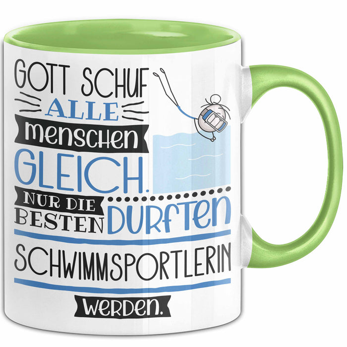 Schwimmsportlerin Geschenk Becher Tasse Gott Schuf Alle Menschen Gleich Nur Die Besten Durfeten Schwimmsportlerin Werden Geschenkidee Lustig Grün Trendation