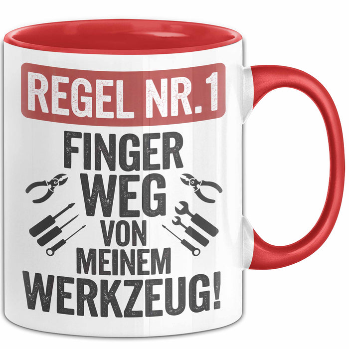 Handwerker Tasse Geschenk Finger Weg Von Meinen Werkzeugen Rot Trendation