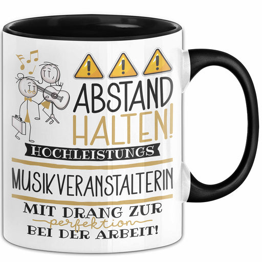 Musikveranstalterin Tasse Geschenk Lustig Abstand Halten Hochleistungs-Musikveranstalterin Mit Drang Zur Perfektion Bei Der Arbeit Trendation