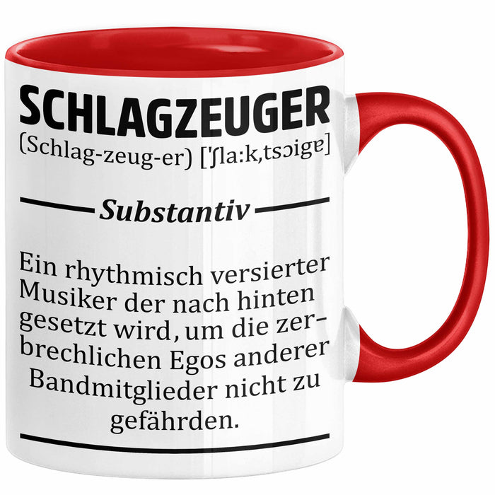 Schlagzeug-Spieler Geschenk Drummer Tasse Geschenkidee Spruch Schlagzeuger Definition Schlagzeuger Rot Trendation