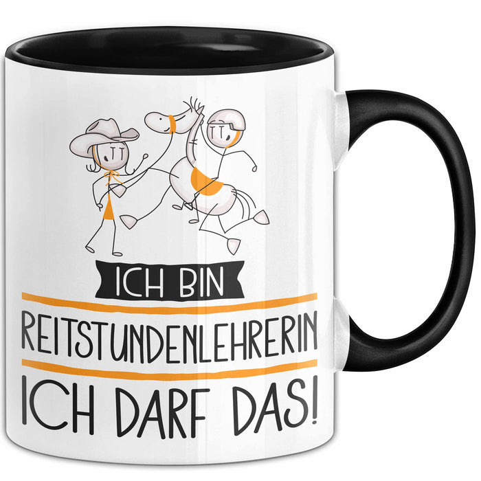 Geschenk für Reitstundenlehrerin Tasse Lustige Geschenkidee Geburtstag Ich Bin Reitstundenlehrerin Ich Darf Das Trendation