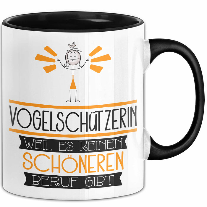 Vogelschützerin Weil Es Keinen Schöneren Beruf Gibt Tasse Geschenk für Eine Vogelschützerin Lustig Trendation