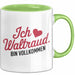 Waltraud Tasse Geschenk Ich Bin Vollkommen Waltraud Geschenkidee Geburtstag Grün Trendation