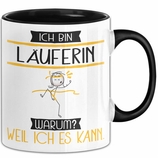 Läuferin Tasse Geschenk Ich Bin Läuferin Warum Weil Ich Es Kann Geschenkidee Geburtstag Trendation