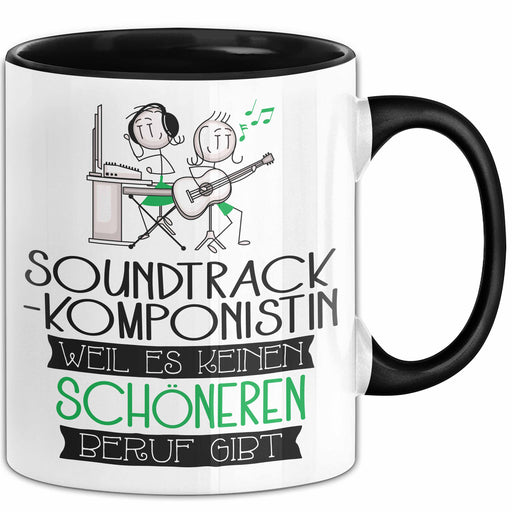 Soundtrack-Komponistin Weil Es Keinen Schöneren Beruf Gibt Tasse Geschenk für Eine Soundtrack-Komponistin Lustig Trendation