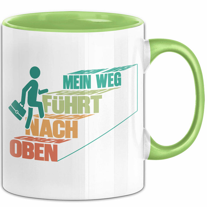 Office Arbeitskollege Tasse Geschenk Lustige Geschenkidee Spruch Mein Weg Führt Nach Oben Grün Trendation