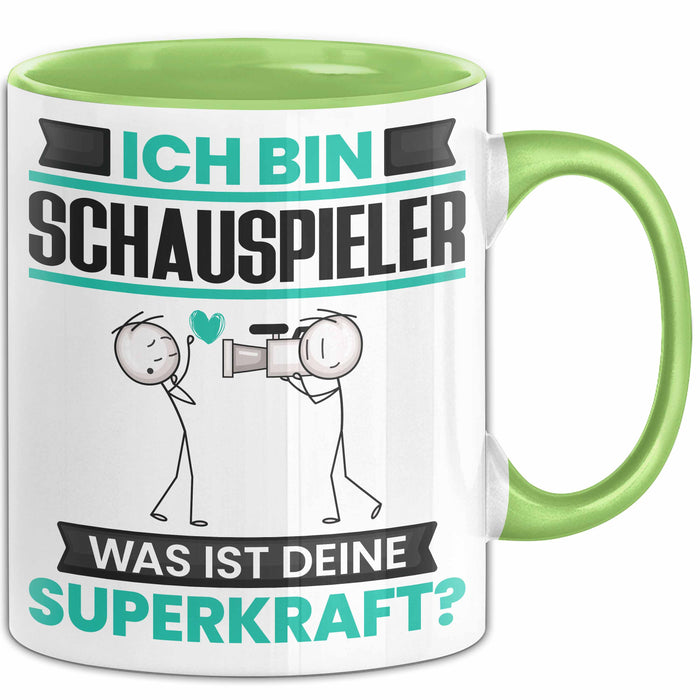 Schauspieler Tasse Geschenk für Schauspieler Geburtstag Lustiger Spruch Kaffee-Becher Was Ist Deine Superkraft Grün Trendation