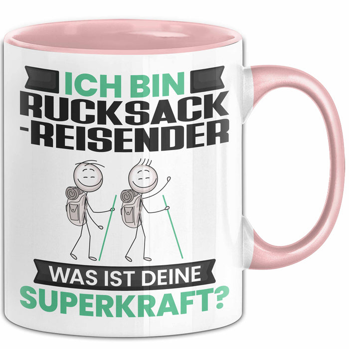 Rucksackreisender Tasse Geschenk für Rucksackreisender Geburtstag Lustiger Spruch Kaffee-Becher Was Ist Deine Superkraft Rosa Trendation