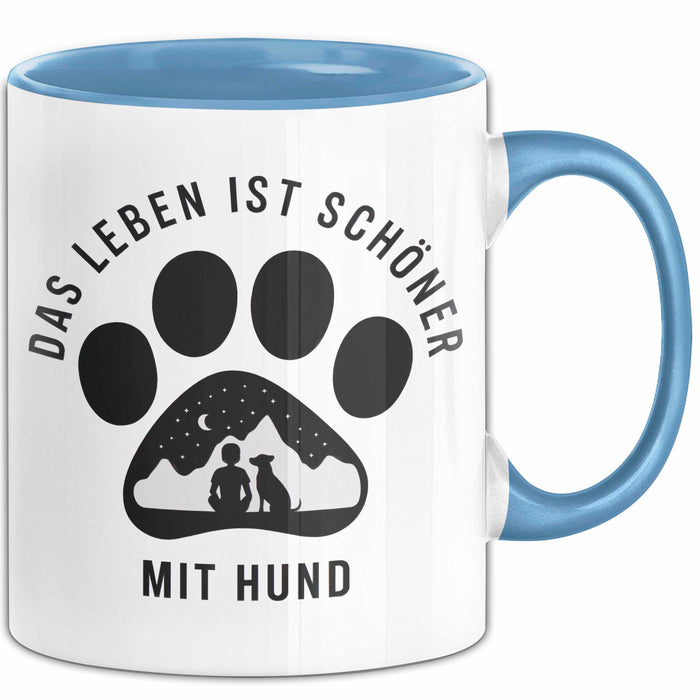 Hund Tierliebhaber Tasse Geschenk Lustige Geschenkidee Spruch Das Leben Ist Schöner Mit Hund Blau Trendation