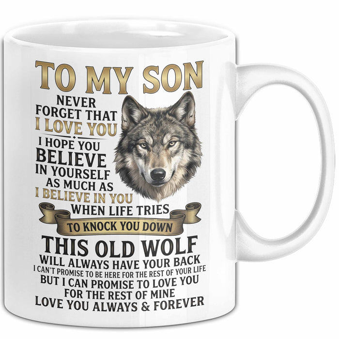 Sohn Tasse Geschenk To My Son Never Forget I Love You Wolf Geschenkidee Weiß Trendation