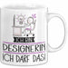 Geschenk für Designerin Tasse Lustige Geschenkidee Geburtstag Ich Bin Designerin Ich Darf Das Weiß Trendation