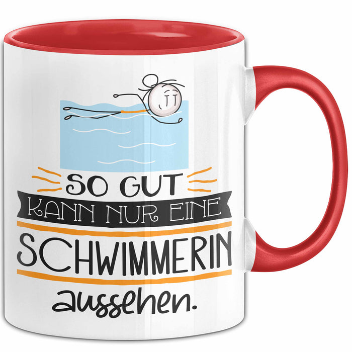 Schwimmerin Geschenk Tasse So Gut Kann Nur Eine Schwimmerin Aussehen Geschenkidee Geburtstag Weihnachten Lustig Rot Trendation