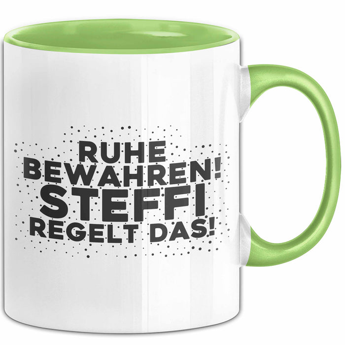 Steffi Tasse Ruhe Bewahren! Steffi Regelt Das! Geschenk