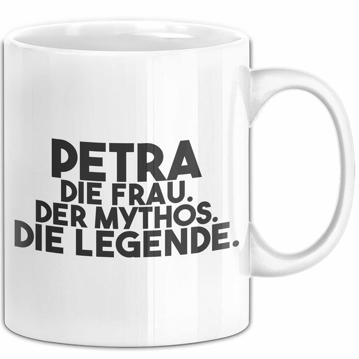Petra Tasse Petra – Die Frau. Der Mythos. Die Legende. Geschenk Weiß Trendation