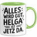 Helga Tasse Geschenk Alles Ist Gut Helga Ist Jetz Da Geschenkidee Becher mit Name Grün Trendation