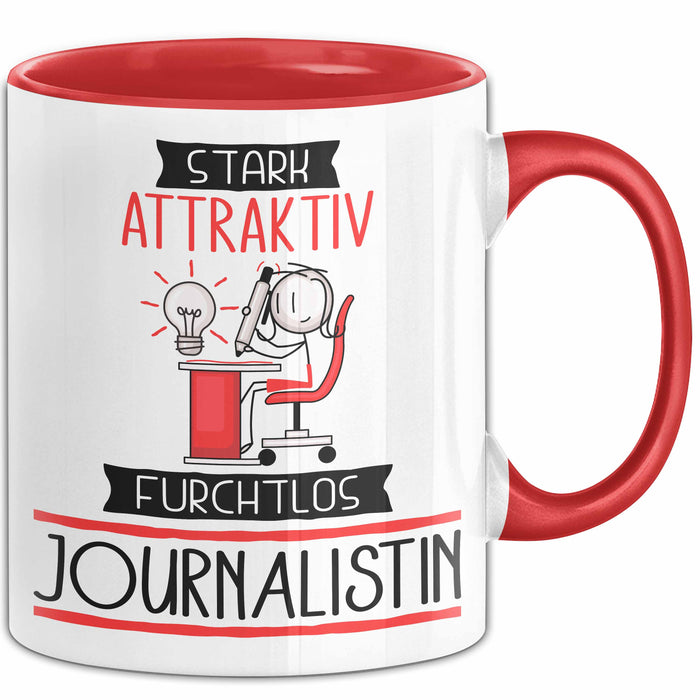 Journalistin Tasse Geschenk Becher Stark Attraktiv Furchtlos Journalistin Lustige Geschenkidee Rot Trendation
