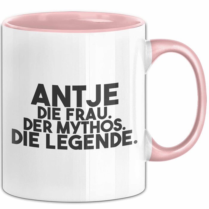 Antje Tasse Antje – Die Frau. Der Mythos. Die Legende. Geschenk Rosa Trendation
