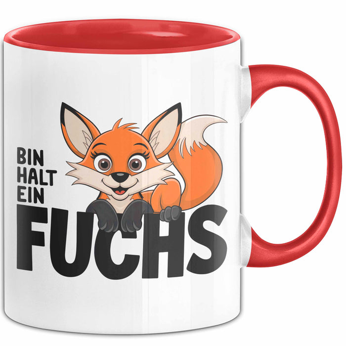 Fuchs Tierliebhaber Tasse Geschenk Lustige Geschenkidee Spruch Bin Halt Ein Fuchs Rot Trendation