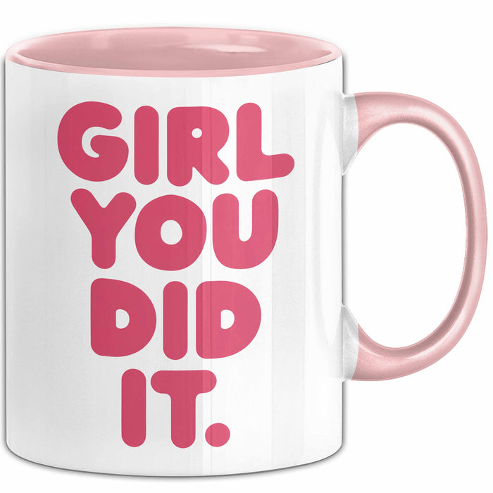 Schüler Abschluss Tasse Geschenk Lustige Geschenkidee Spruch Girl Du Hast Es Geschafft Rosa Trendation