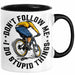 Mountainbike Tasse Geschenk für Mountainbiker Männer Geschenkidee MTB Mountainbike Berge MTB Don't Follow Me I Do Stupid Things Kaffee-Becher Schwarz Trendation