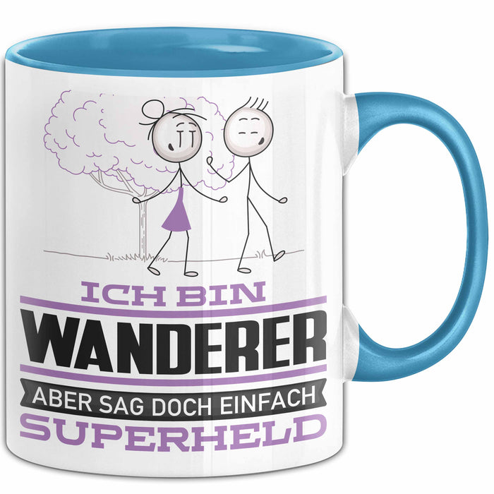 Wanderer Geschenk Tasse Ich Bin Wanderer Aber Sag Doch Einfach Superheld Lustige Geschenkdiee für Wanderer Kaffee-Becher Blau Trendation
