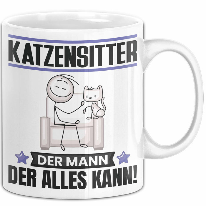 Katzensitter Tasse Geschenk für Katzensitter Der Mann Der Alles Kann Geschenkidee zum Geburtstag Weiß Trendation