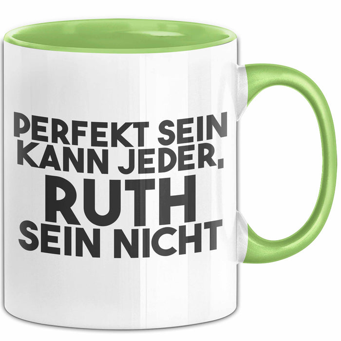 Ruth Tasse Perfekt Sein Kann Jeder, Ruth Sein Nicht Geschenk