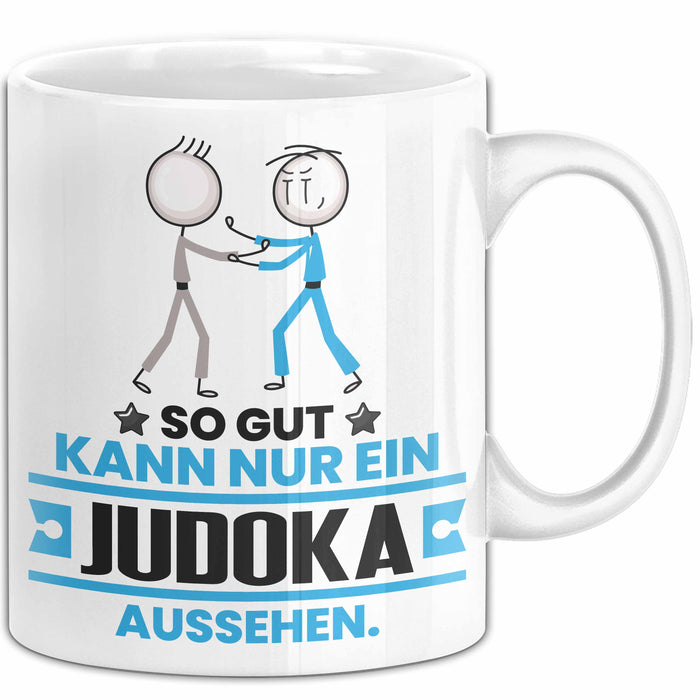 Judoka Geschenk Tasse So Gut Kann Nur Ein Judoka Aussehen Geschenkidee Kaffee-Becher Weiß Trendation
