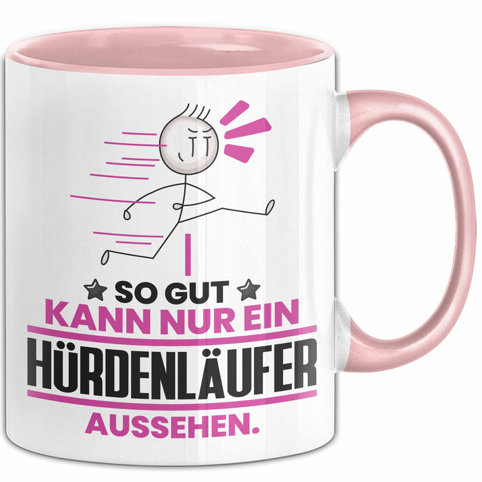 Hürdenläufer Geschenk Tasse So Gut Kann Nur Ein Hürdenläufer Aussehen Geschenkidee Kaffee-Becher Rosa Trendation