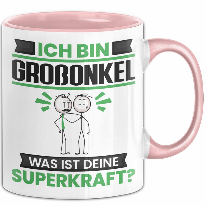 Großonkel Tasse Geschenk für Großonkel Geburtstag Lustiger Spruch Kaffee-Becher Was Ist Deine Superkraft Rosa Trendation