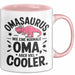 Oma Großmutter Tasse Becher Geschenk Lustige Geschenkidee Spruch Omasaurus Dinosaur Rosa Trendation
