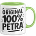 Petra Tasse Geschenk Original 100% Petra Geschenkidee Geburtstag Grün Trendation