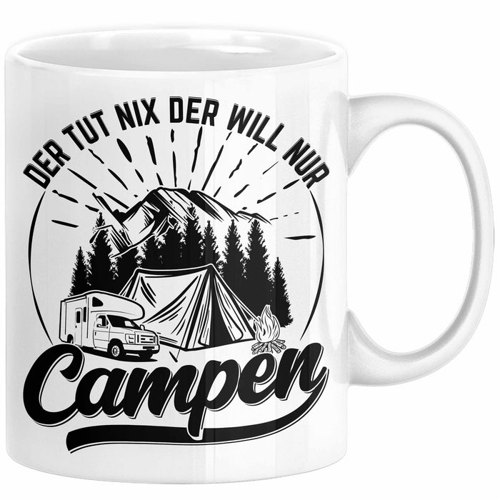 Campen Tasse Geschenk Tasse Camper Geschenkidee Spruch Kaffee-Becher Der Tut Nix Der Will Nur Campen Camping Weiß Trendation