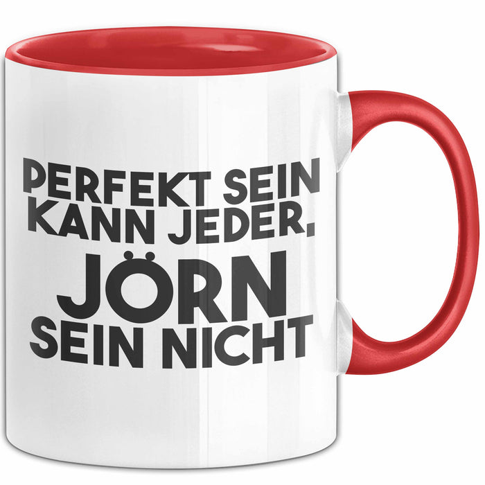 Joern Tasse Perfekt Sein Kann Jeder, Joern Sein Nicht Geschenk