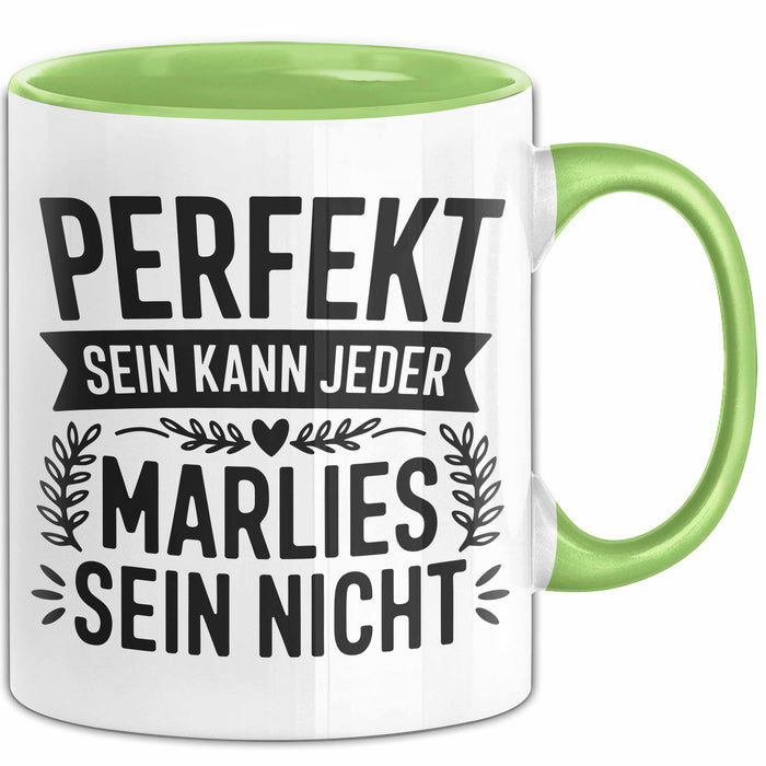 Marlies Tasse Geschenk Perfekt Sein Kann Jeder Geschenkidee Geburtstag Grün Trendation