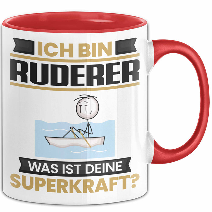 Ruderer Tasse Geschenk für Ruderer Geburtstag Lustiger Spruch Kaffee-Becher Was Ist Deine Superkraft Rot Trendation