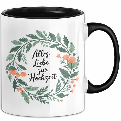 Neue Hochzeit Ehe Tasse Geschenk Lustige Geschenkidee Spruch Alles Liebe Zur Hochzeit Trendation