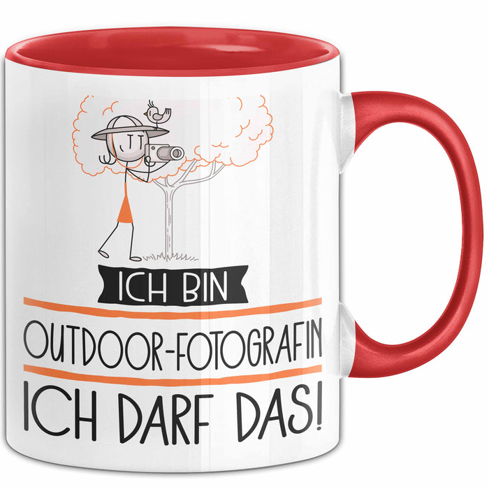 Geschenk für Outdoor-Fotografin Tasse Lustige Geschenkidee Geburtstag Ich Bin Outdoor-Fotografin Ich Darf Das Rot Trendation