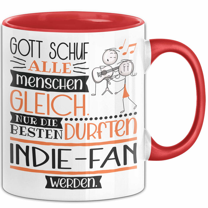 Indie-Fan Geschenk Becher Tasse Gott Schuf Alle Menschen Gleich Nur Die Besten Durfeten Indie-Fan Werden Geschenkidee Lustig Rot Trendation