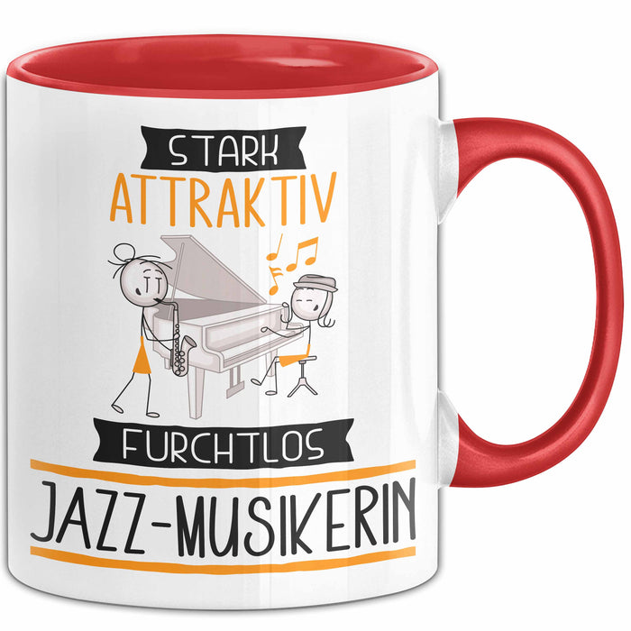 Jazz-Musikerin Tasse Geschenk Becher Stark Attraktiv Furchtlos Jazz-Musikerin Lustige Geschenkidee Rot Trendation