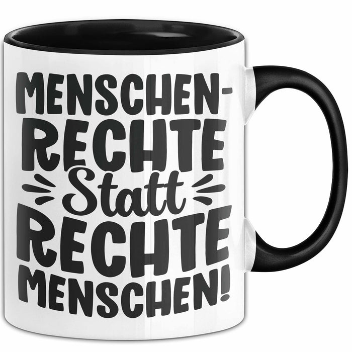 Menschenrechte Statt Rechte Menschen Tasse Geschenk Frieden Becher Trendation