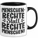 Menschenrechte Statt Rechte Menschen Tasse Geschenk Frieden Becher Trendation