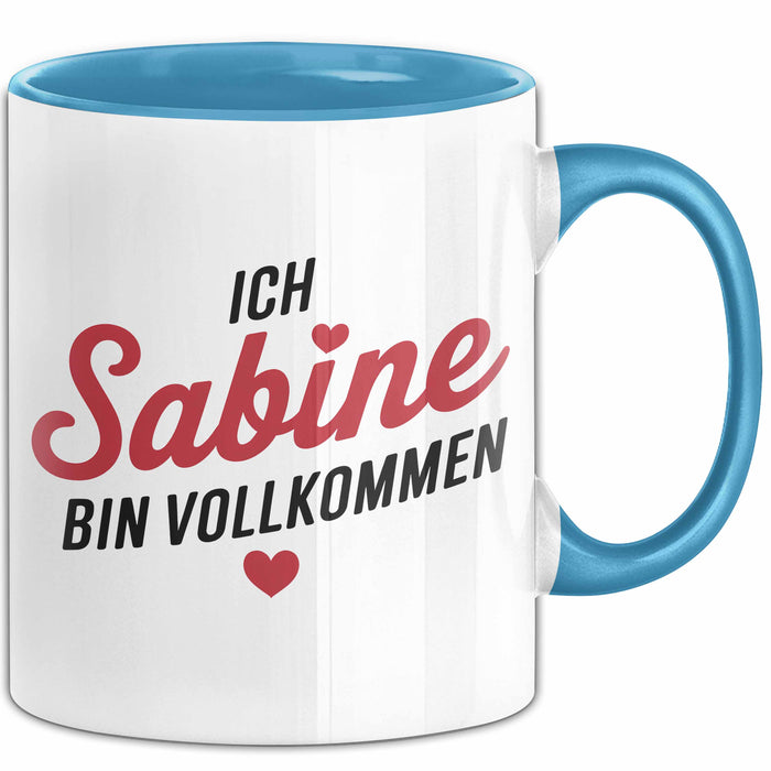 Sabine Tasse Geschenk Ich Bin Vollkommen Sabine Geschenkidee Geburtstag Blau Trendation