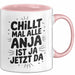 Anja Tasse Geschenk Chillt Mal Alle Anja Ist Ja Jetzt Da Geschenkidee Becher mit Name Rosa Trendation