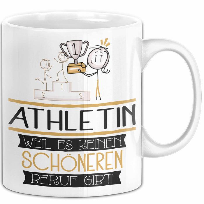 Athletin Weil Es Keinen Schöneren Beruf Gibt Tasse Geschenk für Eine Athletin Lustig Weiß Trendation