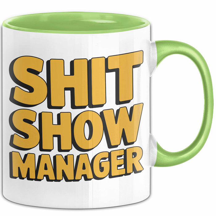 Sarkastischer Manager Sarkasmus Tasse Geschenk Lustige Geschenkidee Spruch Chaos Show Manager Grün Trendation
