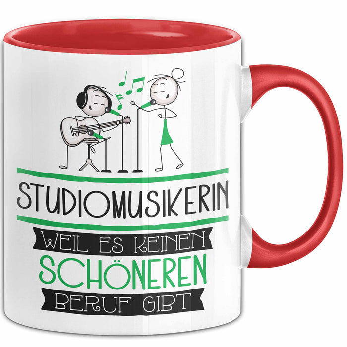 Studiomusikerin Weil Es Keinen Schöneren Beruf Gibt Tasse Geschenk für Eine Studiomusikerin Lustig Rot Trendation