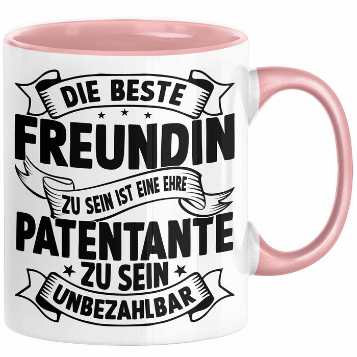 Patentante Geschenk Tasse Spruch Geschenkidee Beste Patentante Zu Sein Ist Unbezahlbar Kaffee-Becher Rosa Trendation
